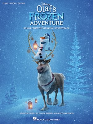 cover image of Disney's Olaf's Frozen Adventure Songbook